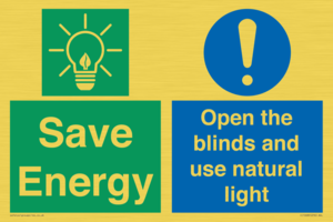 Save Energy open the blinds and use natural light